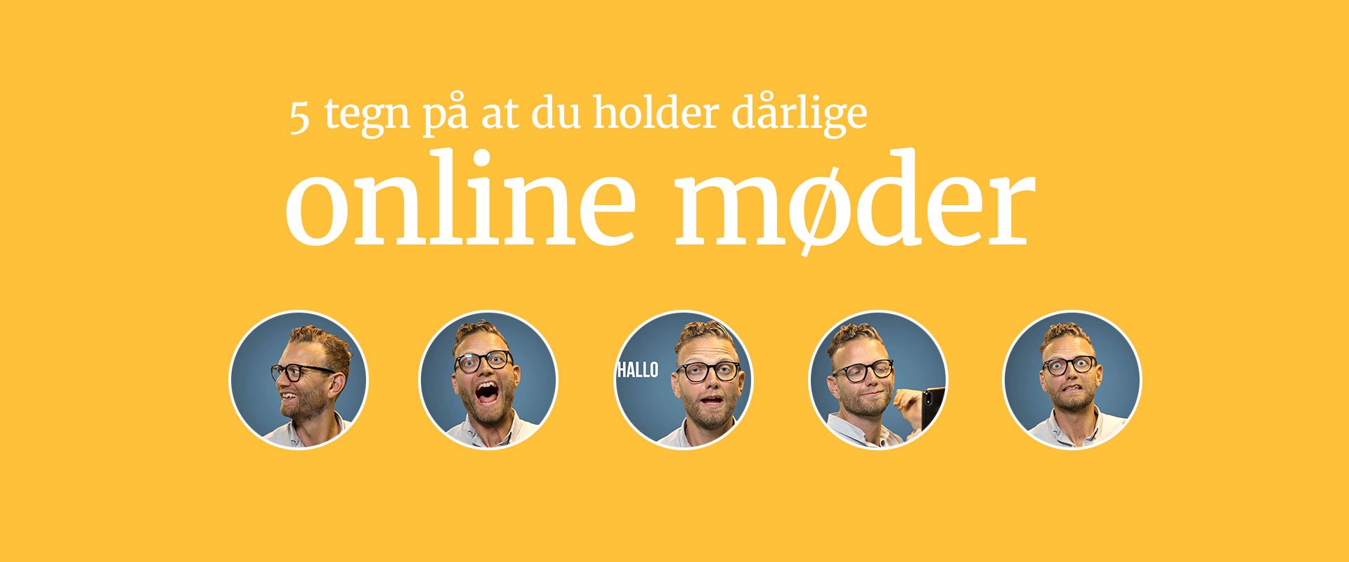 5 tegn på at du holder dårlige online møder
